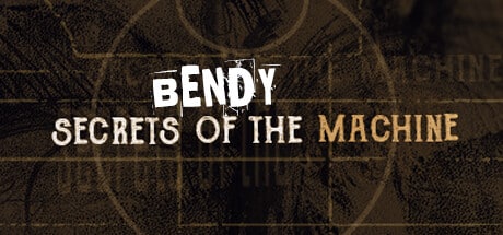 bendy secrets of the machine on Cloud Gaming