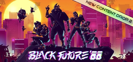 black future 88 on GeForce Now, Stadia, etc.