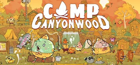 camp canyonwood on GeForce Now, Stadia, etc.