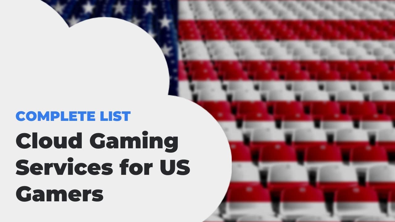 Cloud Gaming USA