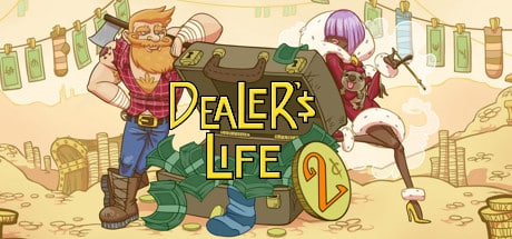 dealers life 2 on Cloud Gaming