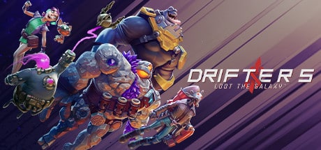 drifters loot the on Cloud Gaming