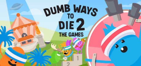 dumb ways to die 2 the games dumb ways to die 2 the games on Cloud Gaming
