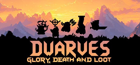 dwarves glory death and loot on Cloud Gaming