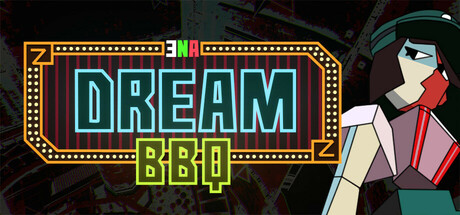 ena dream bbq on Cloud Gaming