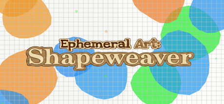 ephemeral art shapeweaver on Cloud Gaming