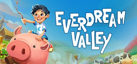 everdream valley on Cloud Gaming