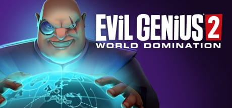 evil genius 2 world domination on Cloud Gaming