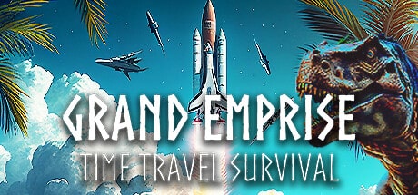 grand emprise time travel survival on Cloud Gaming