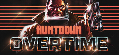 huntdown overtime on Cloud Gaming