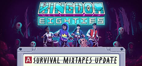 kingdom eighties on Cloud Gaming