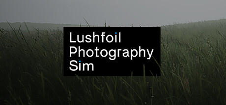 lushfoil photography sim on Cloud Gaming