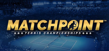 matchpoint tennis championships on GeForce Now, Stadia, etc.