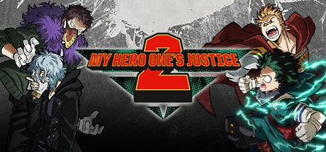 my hero ones justice 2 on GeForce Now, Stadia, etc.