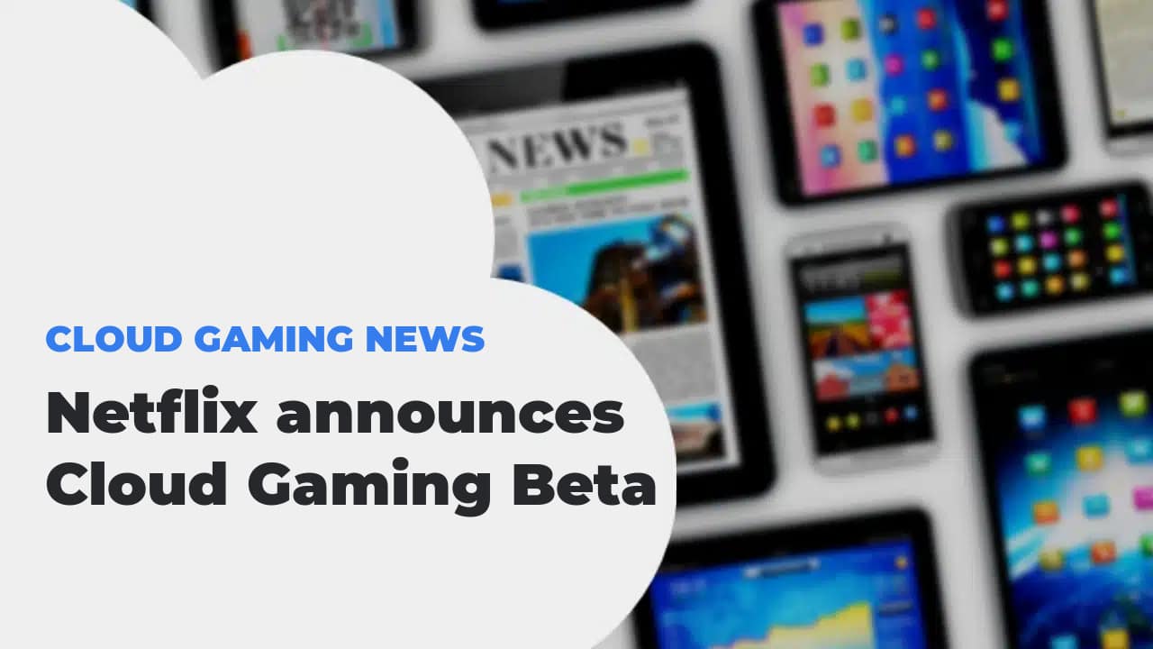 Beta] Announcing New Games in the Cloud - Announcements