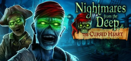 nightmares from the deep the cursed heart on Cloud Gaming