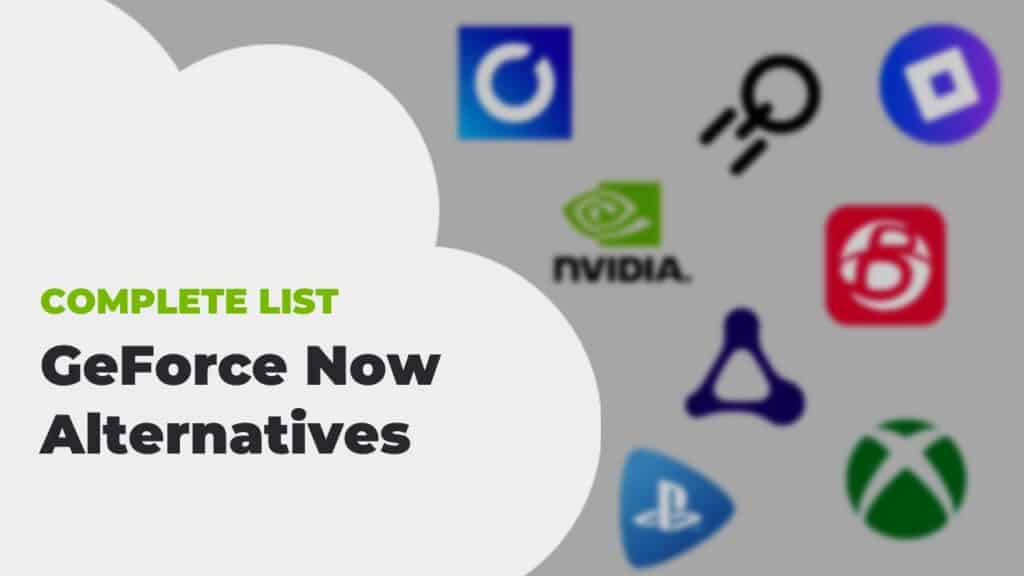 best-geforce-now-alternatives-2023-interactive-list