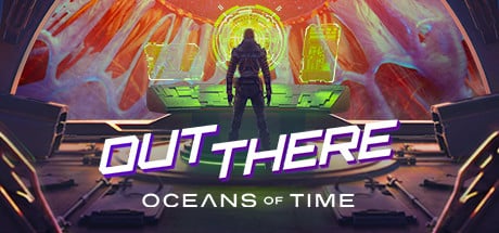 out there oceans of time on GeForce Now, Stadia, etc.