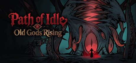 path of idle old gods rising on Cloud Gaming