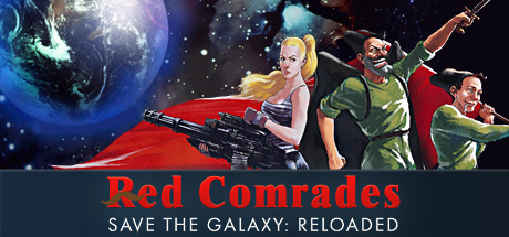 red comrades save the galaxy reloaded on Cloud Gaming