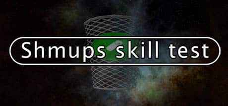 shmups skill test on Cloud Gaming