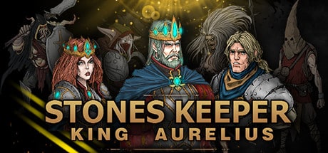 stones keeper king aurelius on GeForce Now, Stadia, etc.