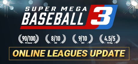 super mega baseball 3 on GeForce Now, Stadia, etc.