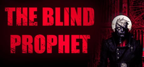 the blind prophet on Cloud Gaming