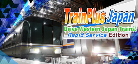 train plus japan drive western japan trains rapid service edition on Cloud Gaming