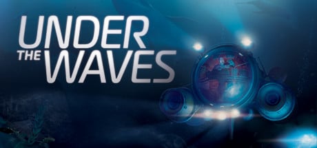 under the waves on GeForce Now, Stadia, etc.
