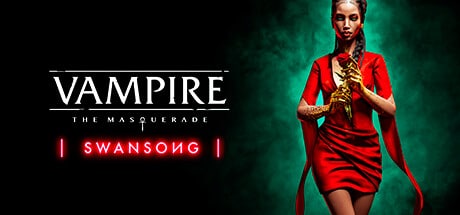 vampire the masquerade swansong on Cloud Gaming