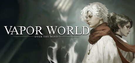 vapor world over the mind on Cloud Gaming