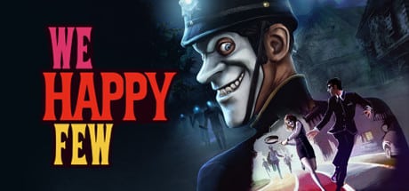 we happy few on Cloud Gaming